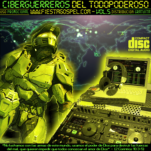 Vol.5 - Ciberguerreros del Todopoderoso