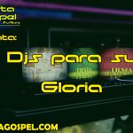 Djs para Su Gloria