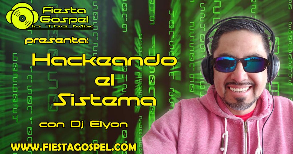 Hackeando el Sistema